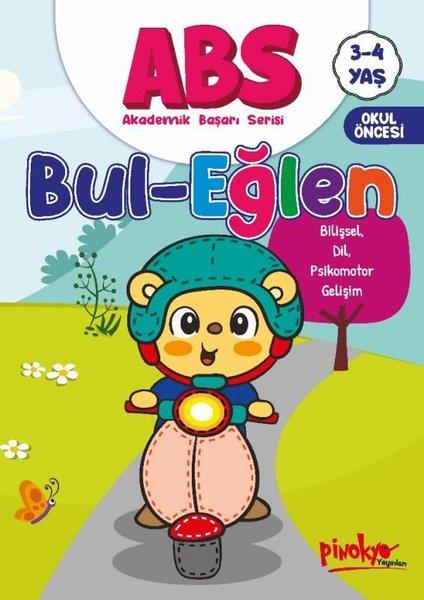 Buçe DayıEgitim Etkinlik KitaplariABS Bul - Eğlen Bilişsel, Dil, Psikomotor Gelişim 3 - 4 Yaş
