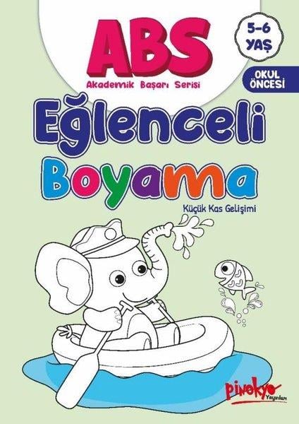Buçe DayıEgitim Etkinlik KitaplariABS Eğlenceli Boyama - Küçük Kas Gelişimi 5 - 6 Yaş