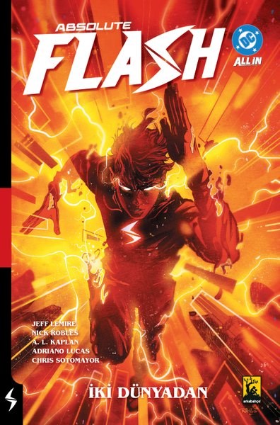 Jeff LemireÇizgi RomanlarAbsolute Flash Cilt 1 - İki Dünyadan