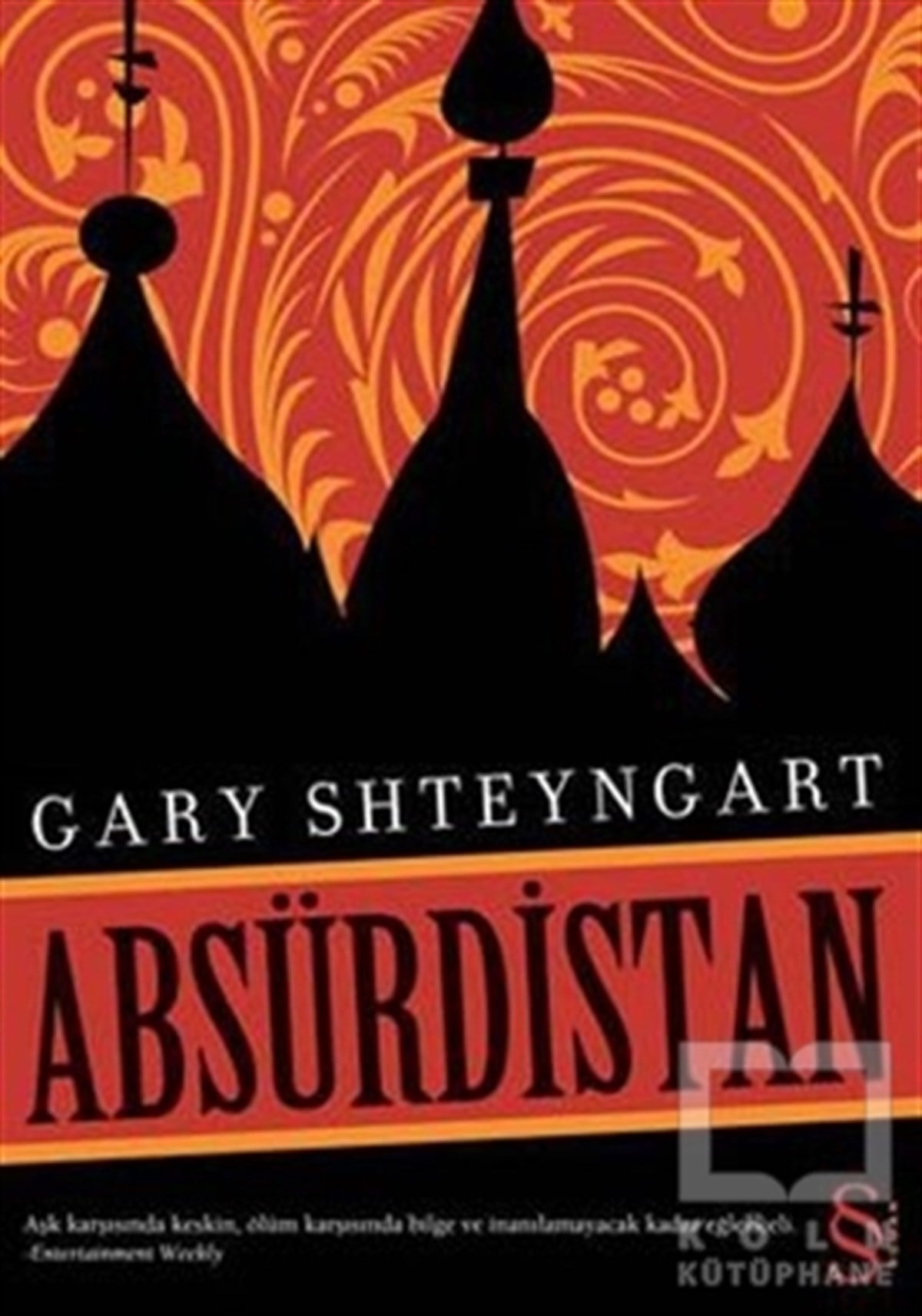 Gary ShteyngartAmerikan EdebiyatıAbsürdistan