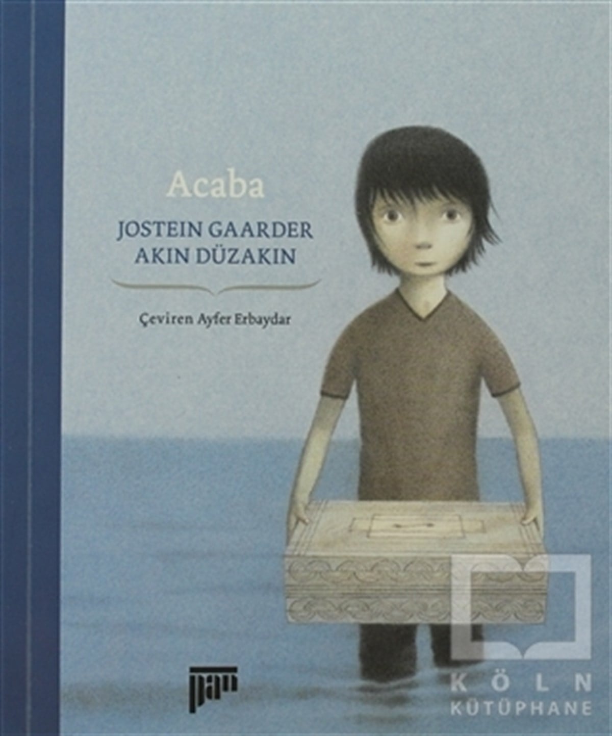 Jostein GaarderHikayelerAcaba