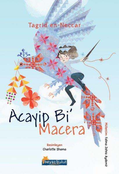 Tagrid en-NeccarBilimsel Çocuk KitaplarıAcayip Bi'Macera
