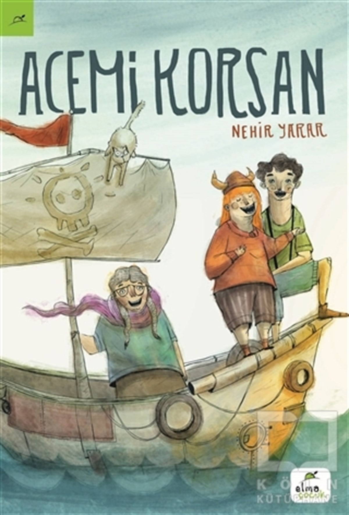 Nehir YararHikayelerAcemi Korsan