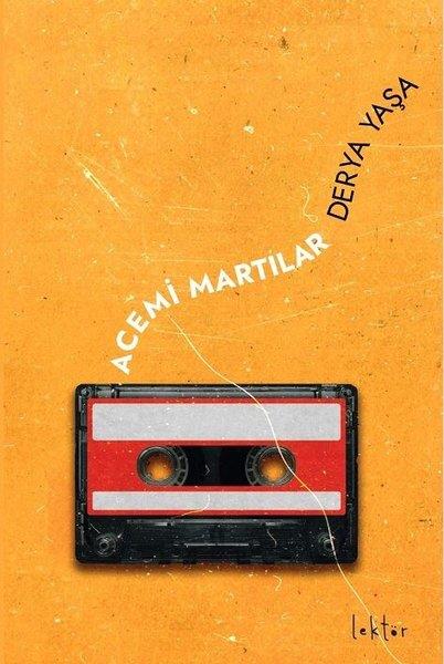 Derya YaşaTürkiye RomanAcemi Martılar