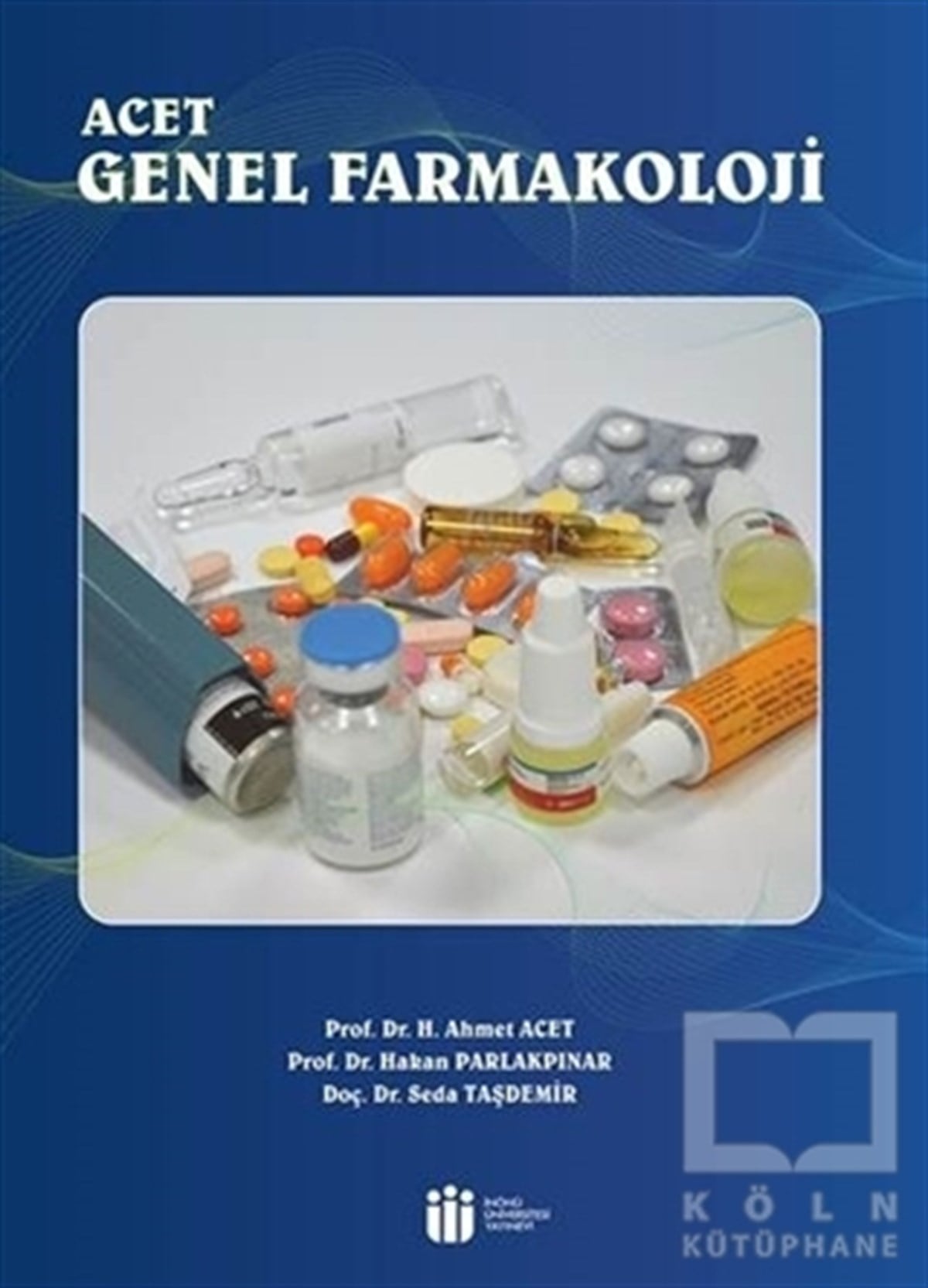 H. Ahmet AcetDiğerAcet Genel Farmakoloji