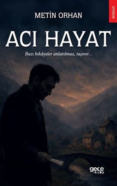 Metin OrhanTürk RomaniAcı Hayat