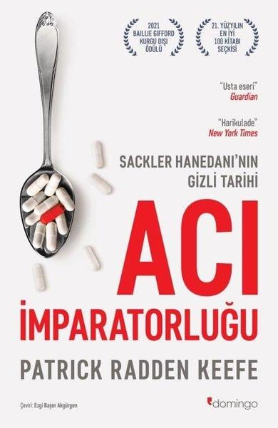 Patrick Radden Keefeİş AdamlarıAcı İmparatorluğu: Sackler Hanedanı'nın Gizli Tarihi