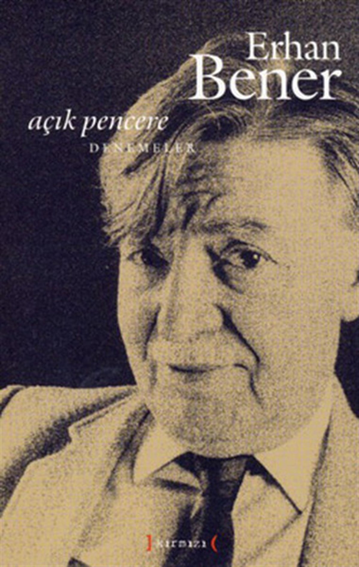 Erhan BenerDeneme KitaplarıAçık Pencere (Denemeler)