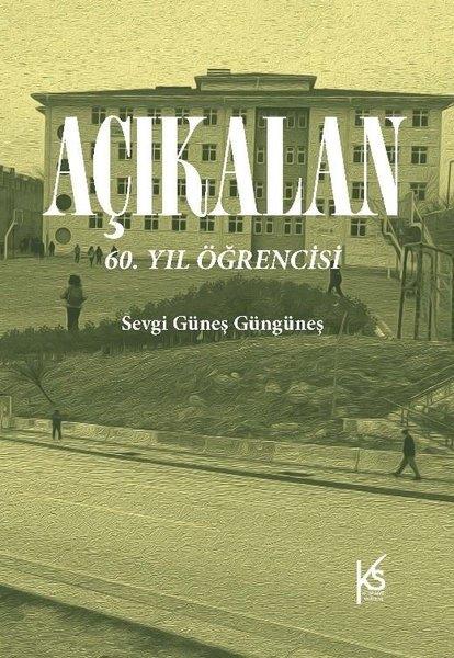 Sevgi Güneş GüngüneşTürk ŞiiriAçıkalan: 60.Yıl Öğrencisi