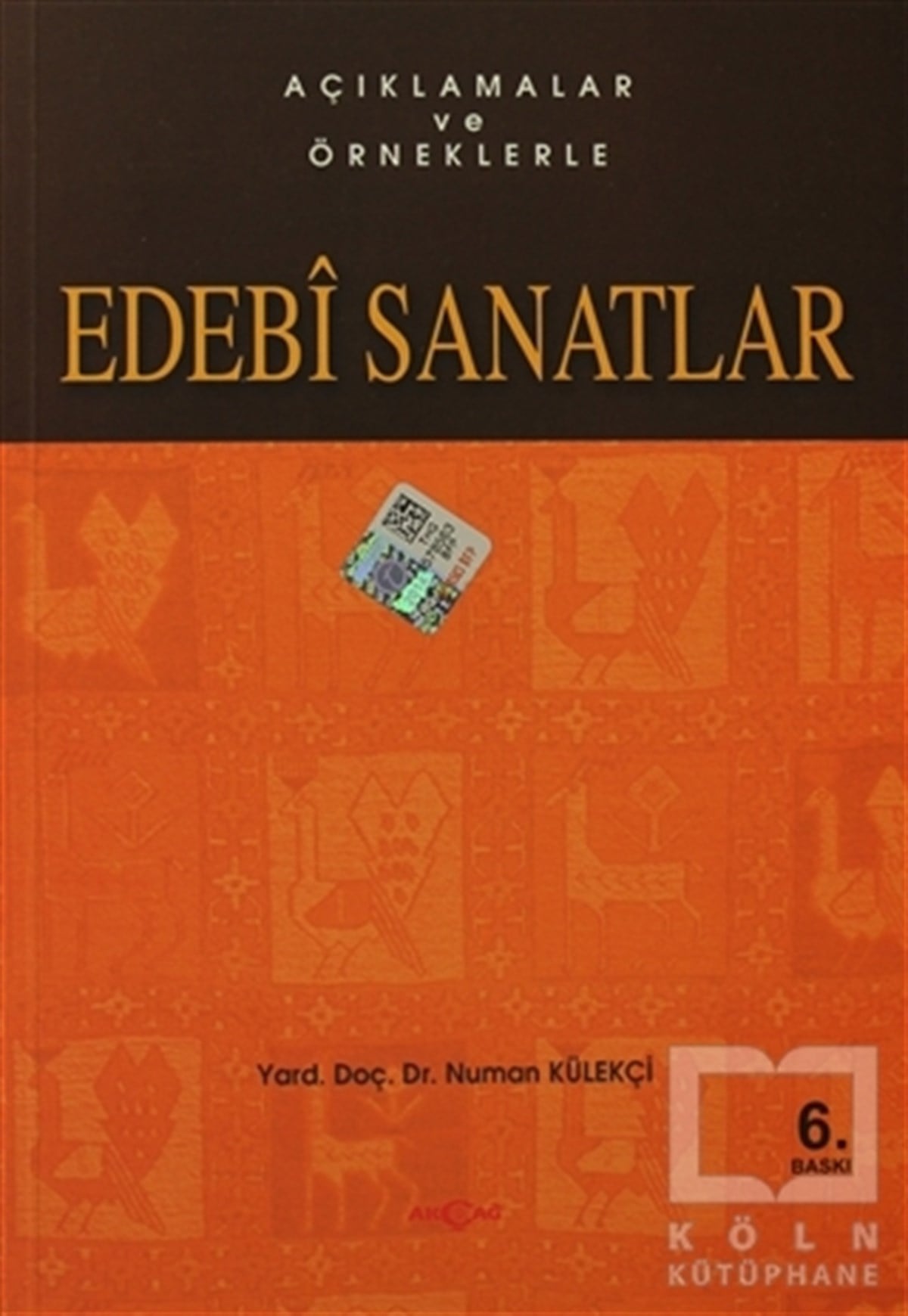 Numan KülekçiŞiirAçıklamalar ve Örneklerle Edebi Sanatlar