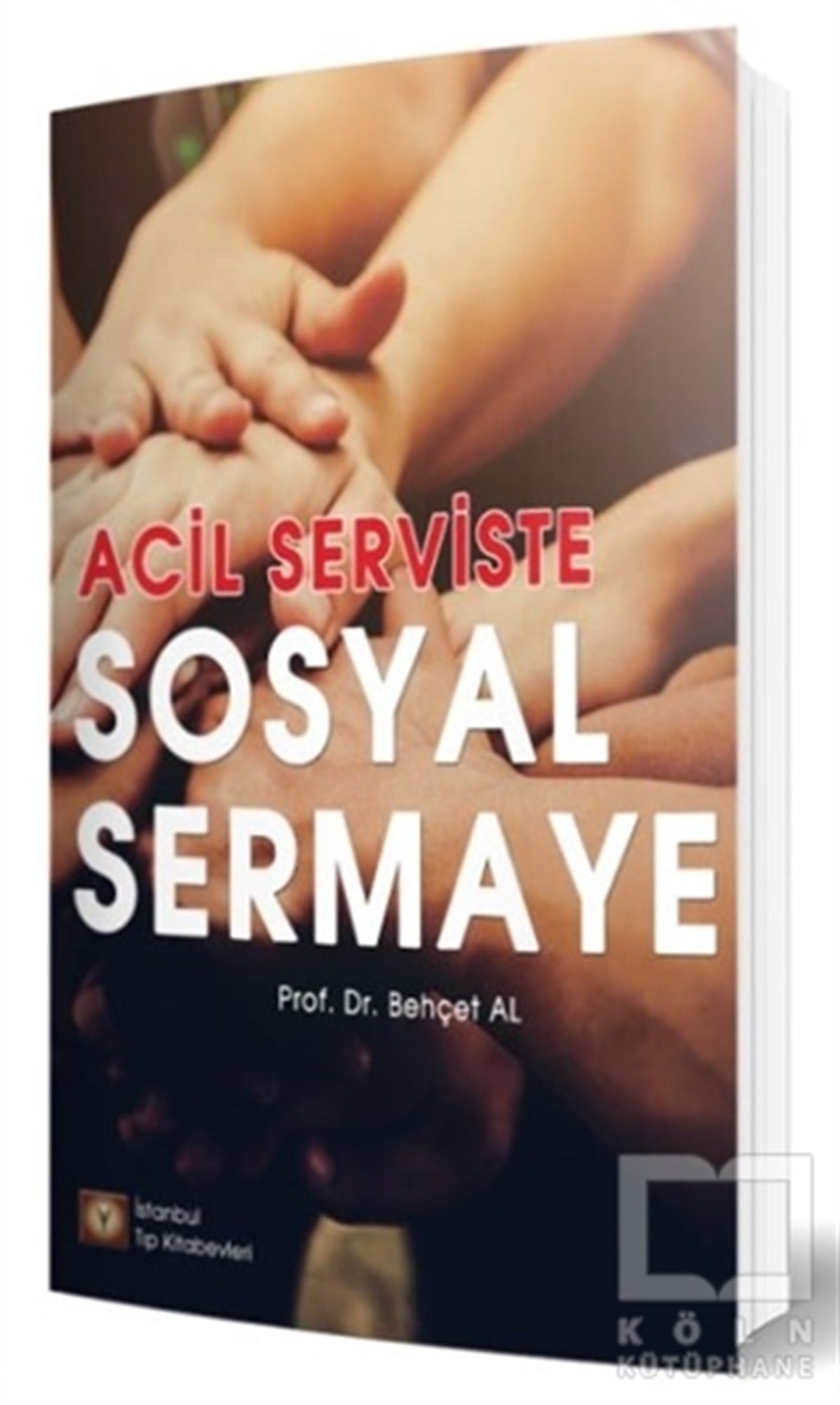 Behçet AlDiğerAcil Serviste Sosyal Sermaye