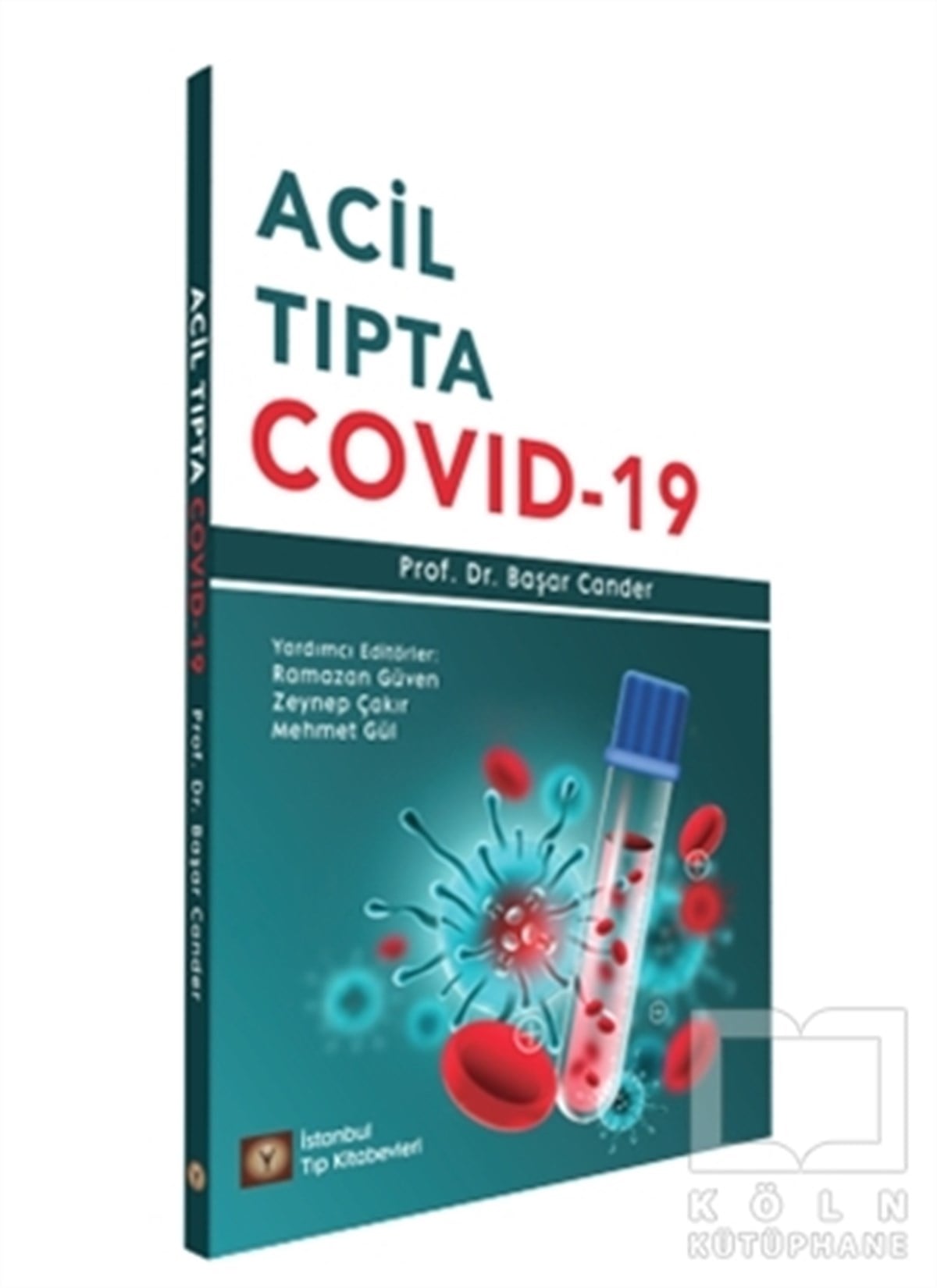 Başar CanderDiğerAcil Tıpta Covid-19