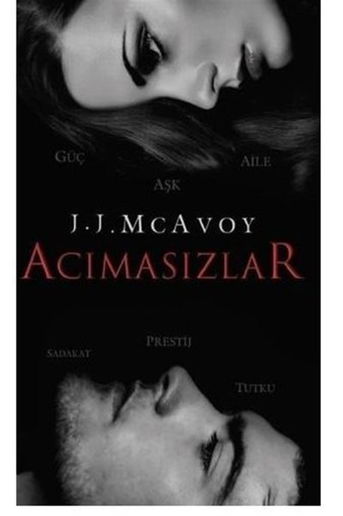 J.J. McAvoyDünya RomanAcımasızlar
