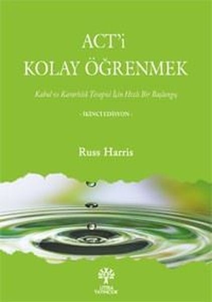 Russ HarrisPsikoloji KitaplarıACT'i Kolay Öğrenmek