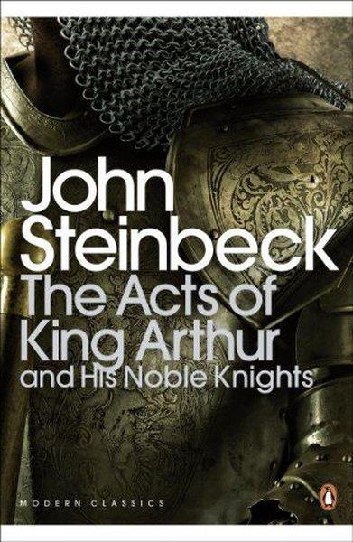 KolektifHistory & MilitaryActs of King Arthur and his Noble Knights (Penguin Modern Classics)