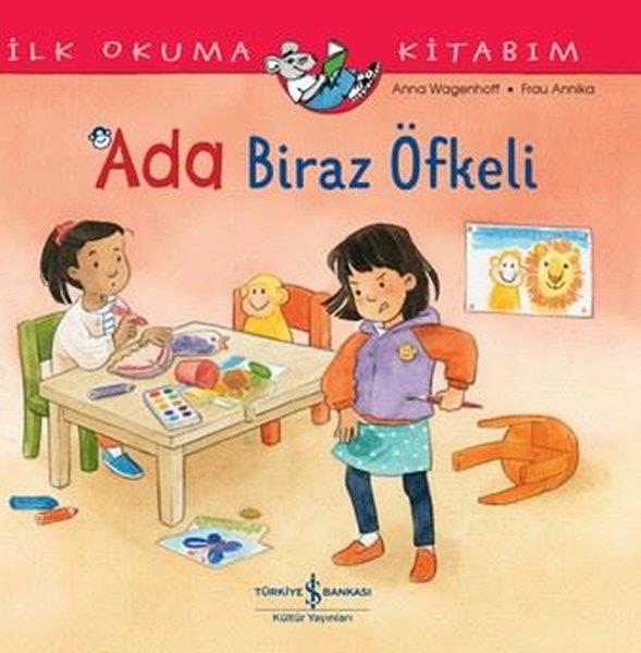 Anna WagenhoffEgitim Etkinlik KitaplariAda Biraz Öfkeli - İlk Okuma Kitabım