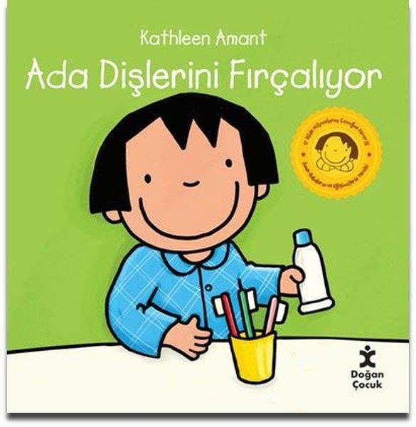 Kathleen AmantEgitim Etkinlik KitaplariAda Dişlerini Fırçalıyor