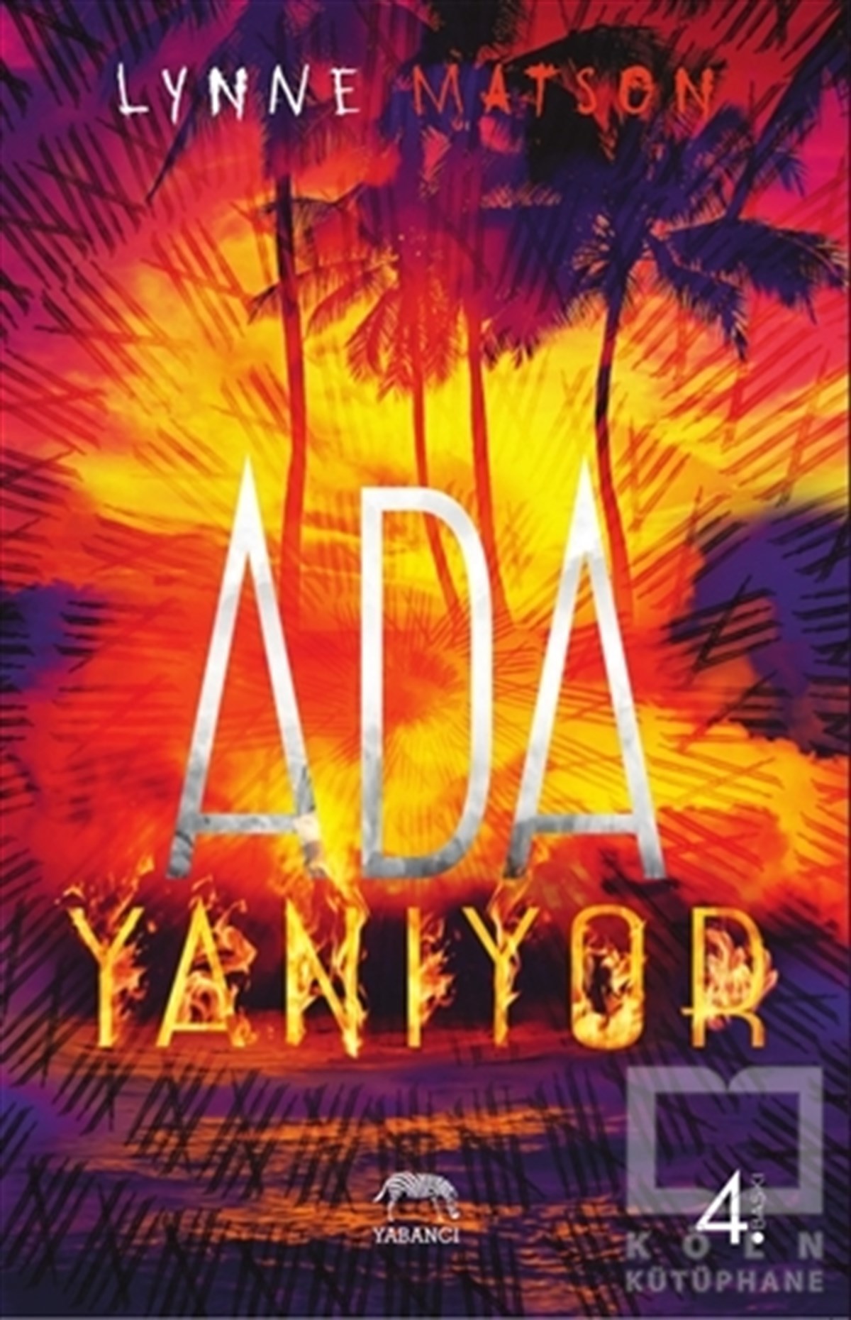 Lynne MatsonFantastikAda Yanıyor