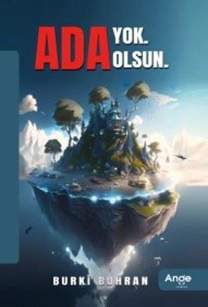 Burki BuhranDeneme KitaplarıAda Yok Ada Olsun