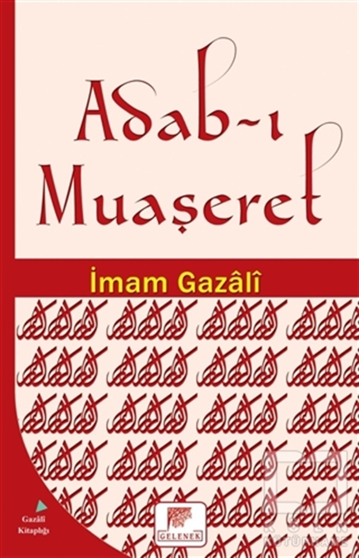 İmam GazaliDiğerAdab-ı Muaşeret