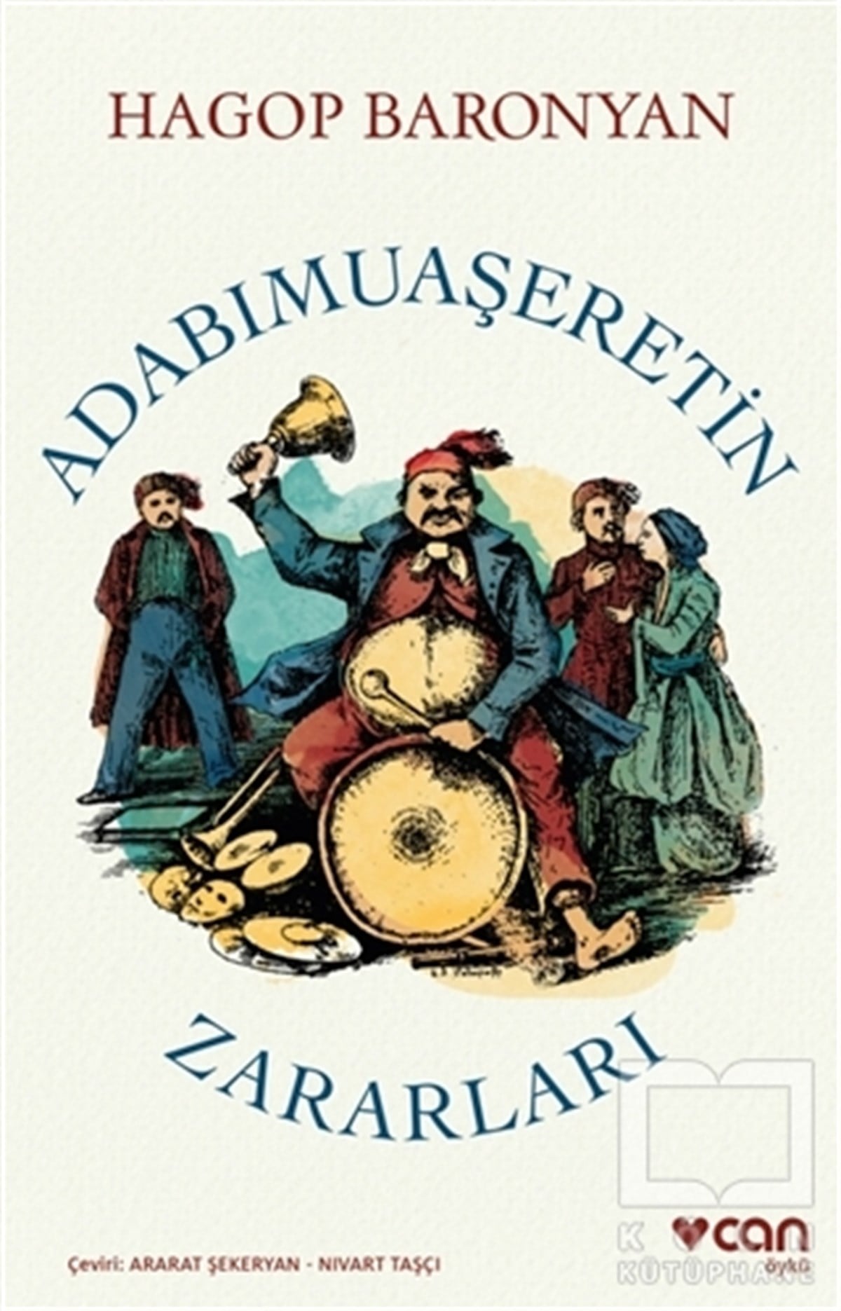 Hagop BaronyanÖyküAdabımuaşeretin Zararları