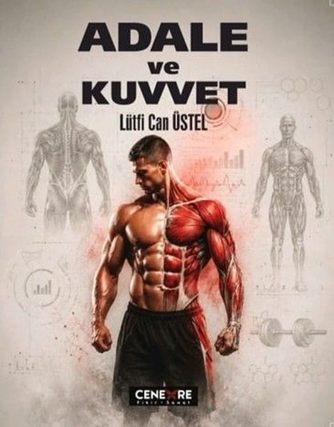Lütfi Can ÜstelKişisel Gelişim KitaplarıAdale ve Kuvvet