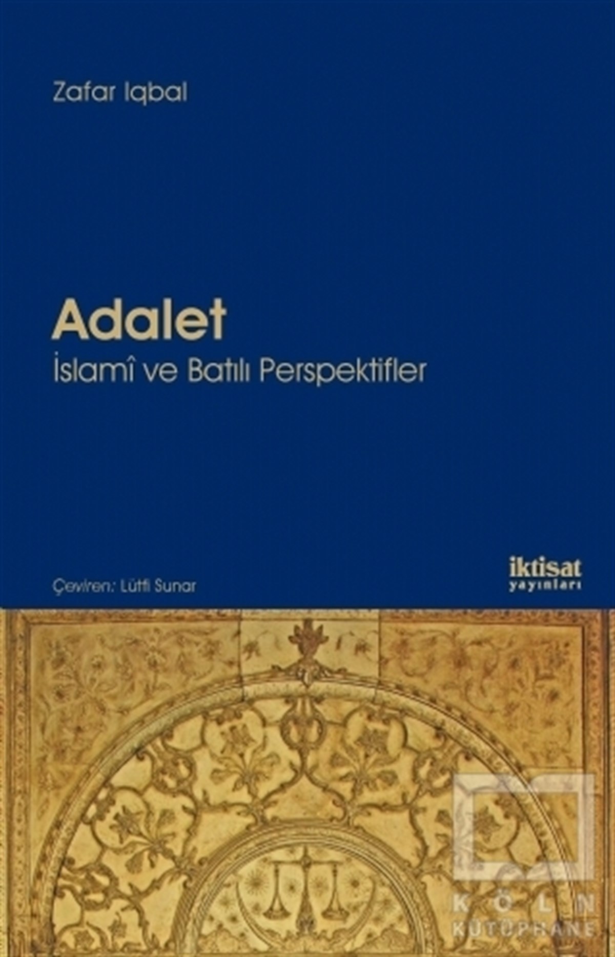 Zafar IqbalDiğerAdalet: İslami ve Batılı Perspektifler