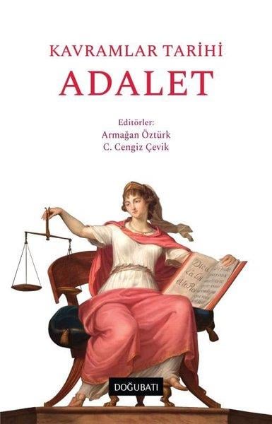 KolektifFelsefe BilimiAdalet - Kavramlar Tarihi