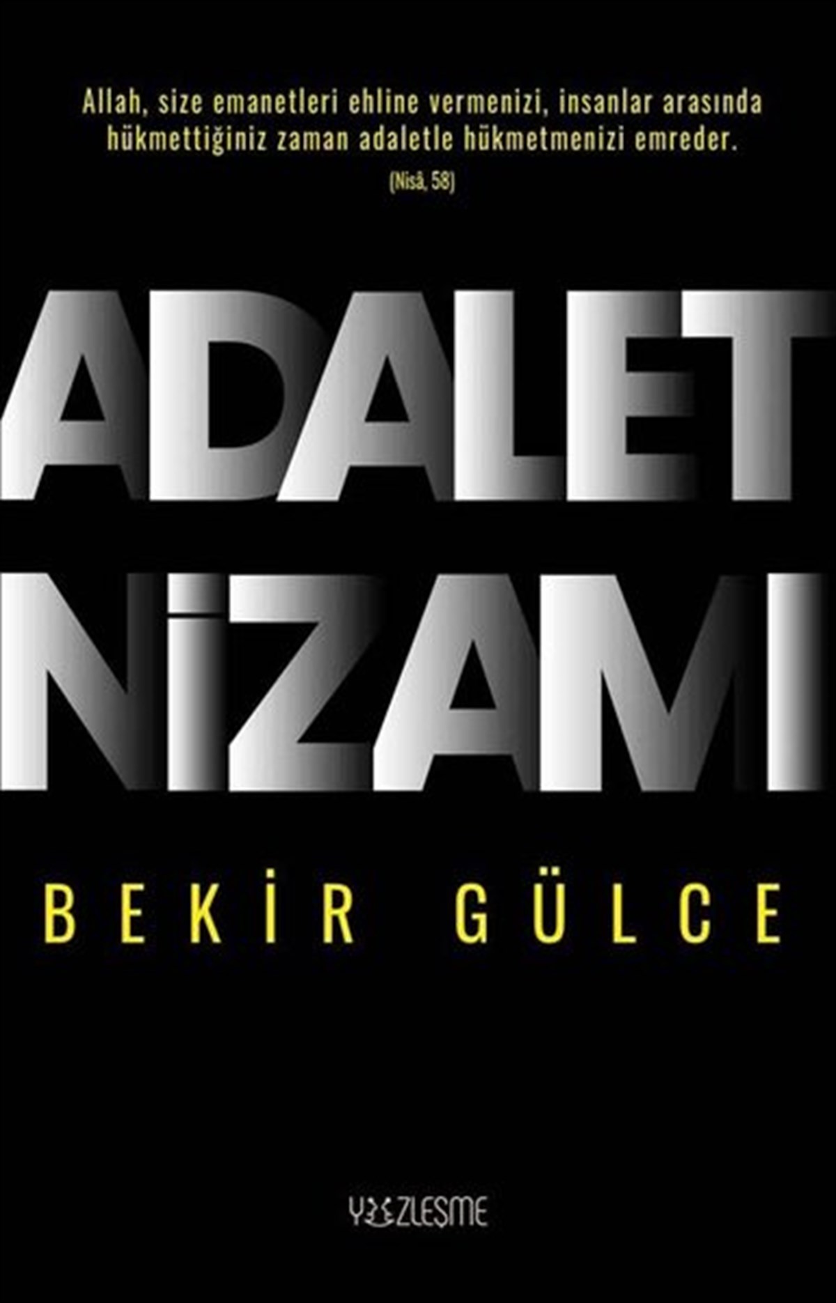 Bekir GülceHukuk Üzerine KitaplarAdalet Nizamı