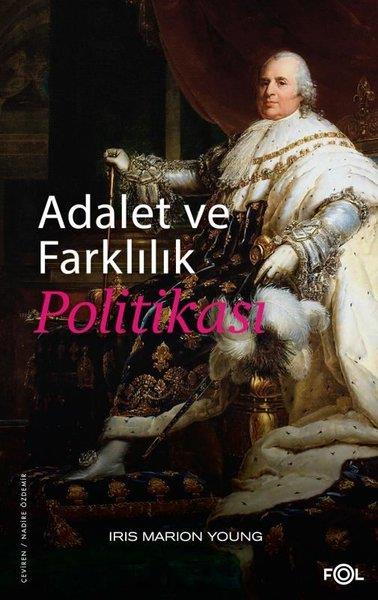 iris Marion YoungFelsefe BilimiAdalet ve Farklılık Politikası