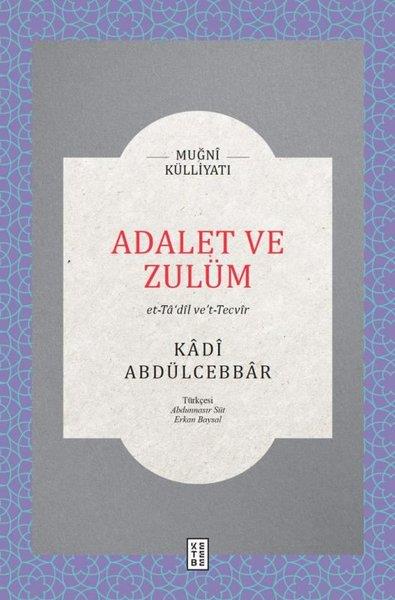 Kadi Abdülcebbarİslami KitaplarAdalet ve Zulüm