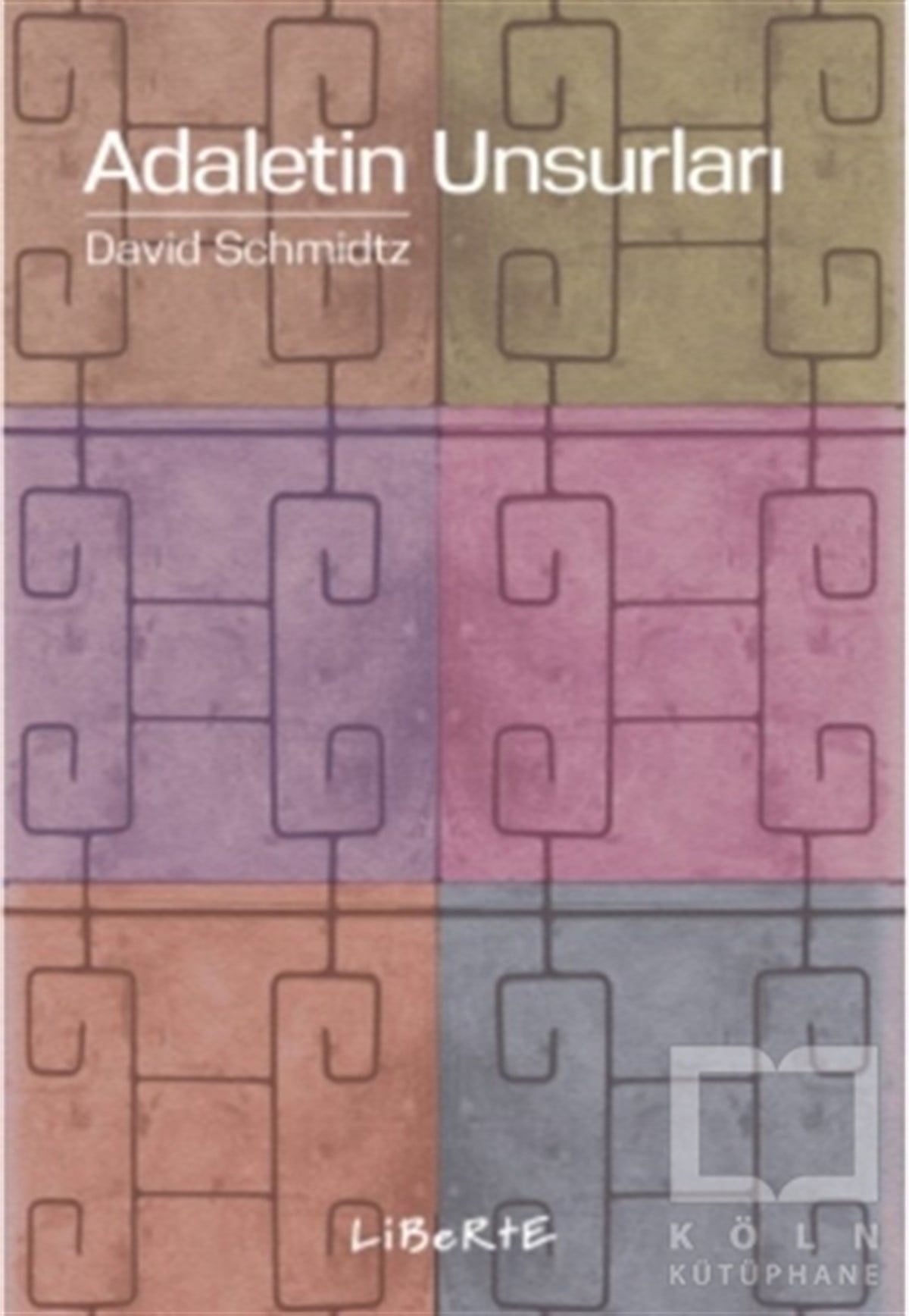 David SchmidtzAkademikAdaletin Unsurları