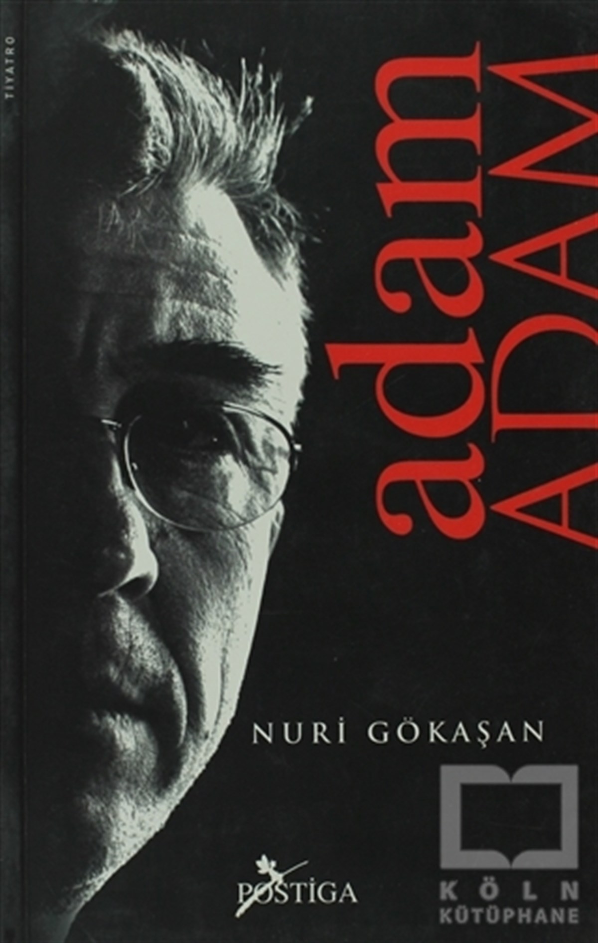 Nuri GökaşanSenaryoAdam Adam