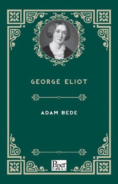 George EliotClassicsAdam Bede
