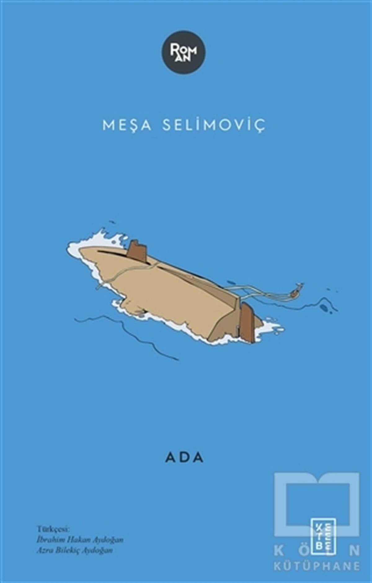 Meşa SelimoviçTürkçe RomanlarAda