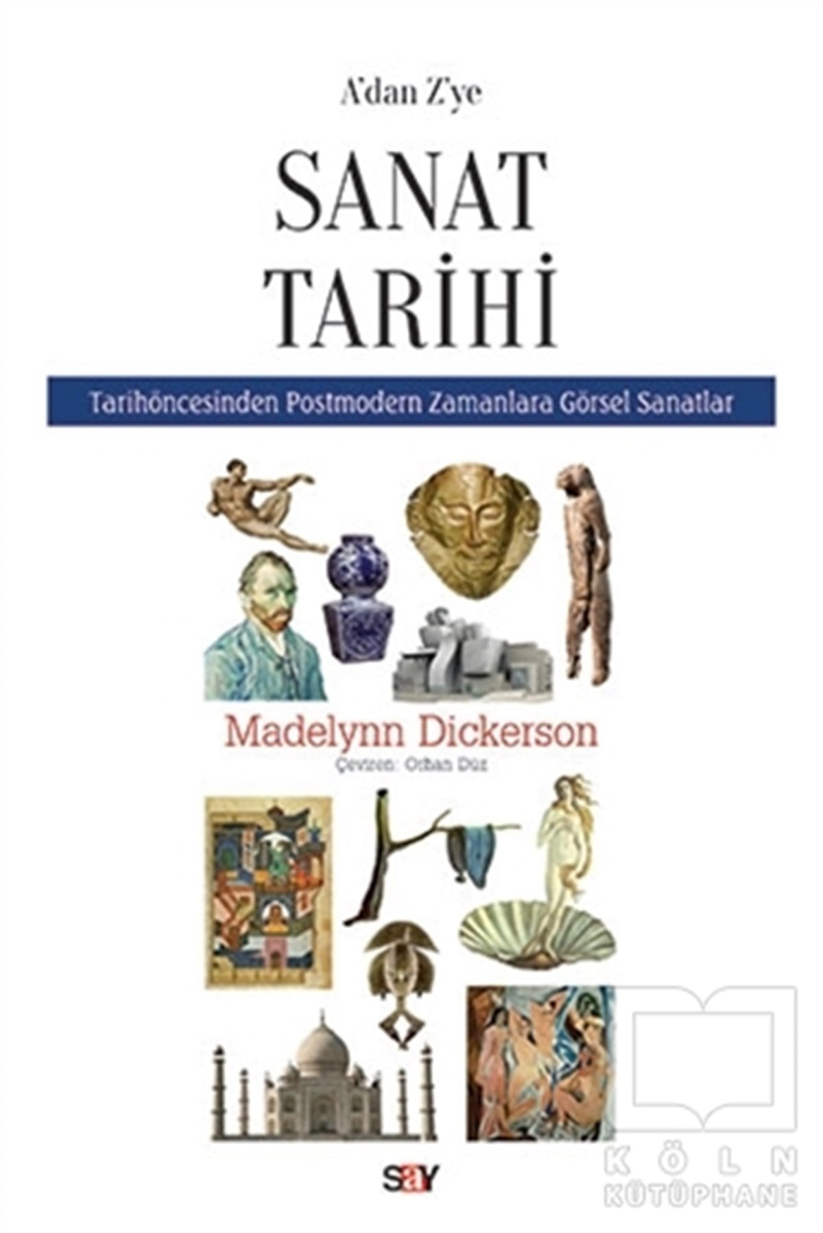 Madelynn DickersonDiğerA'dan Z'ye Sanat Tarihi