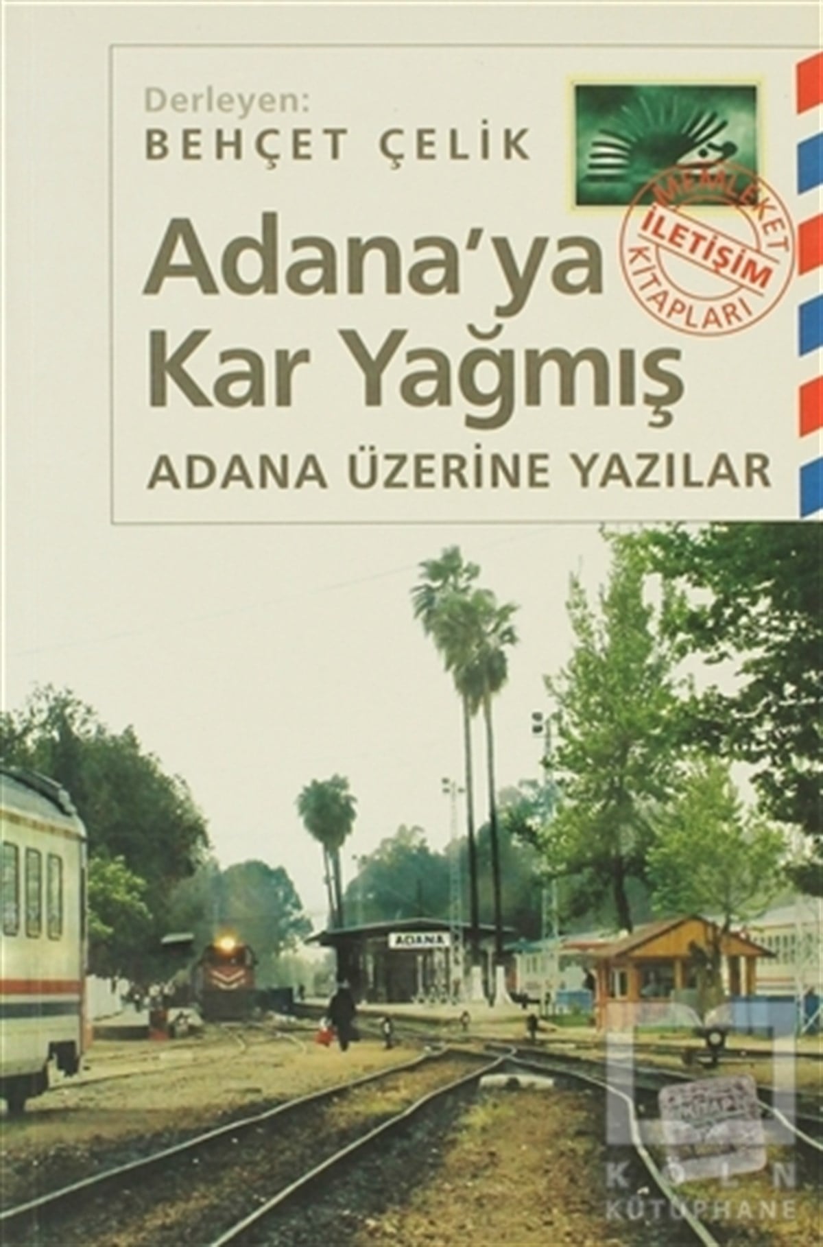 DerlemeDiğerAdana’ya Kar Yağmış