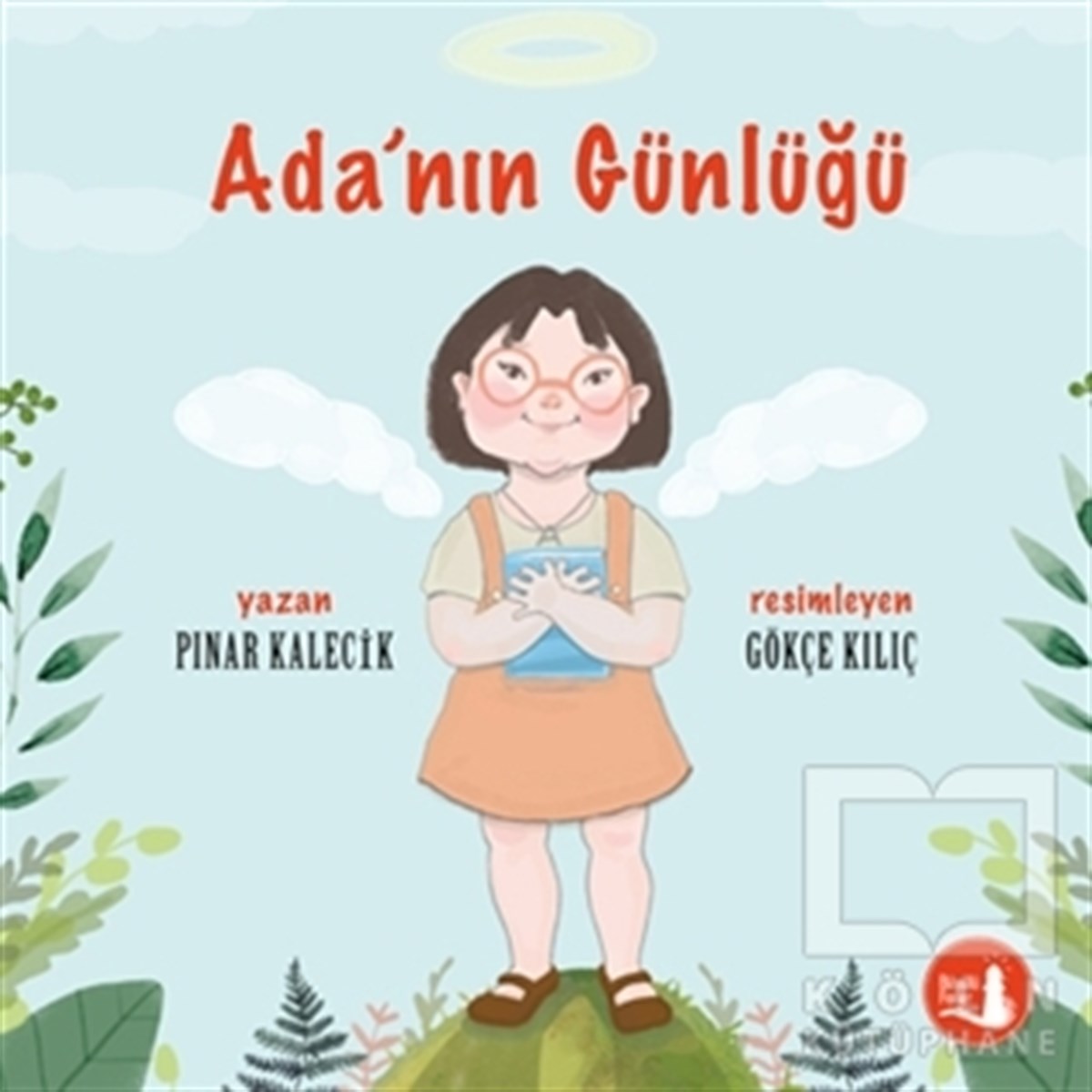 Pınar KalecikÇocuk RomanlarıAda'nın Günlüğü