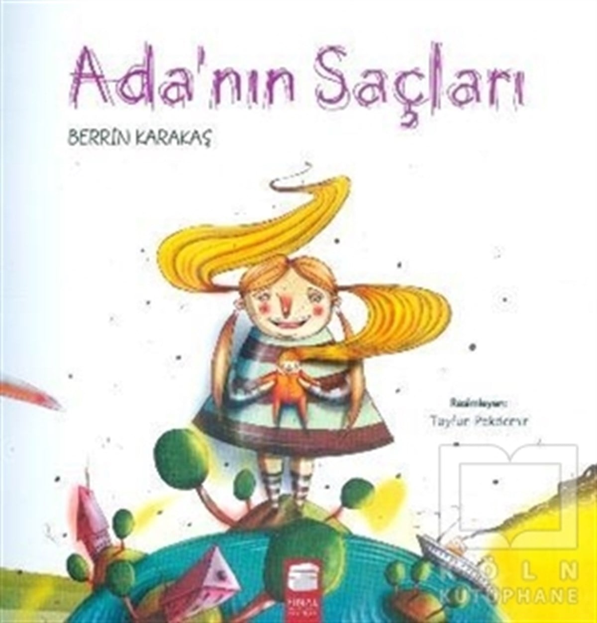 Berrin KarakaşRoman-ÖyküAda'nın Saçları