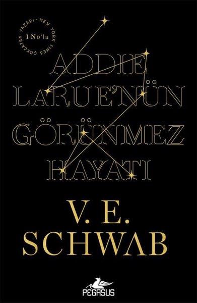 V. E. SchwabFantastik Kitaplar & Fantastik RomanlarAddie Larue'nün Görünmez Hayatı