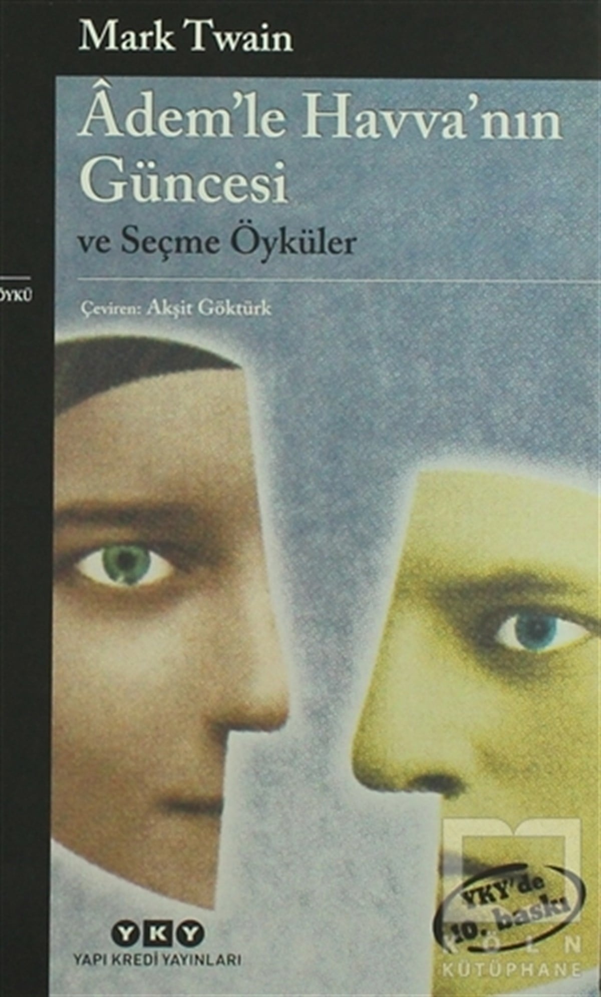 Mark TwainAmerikan EdebiyatıAdem’le Havva’nın Güncesi