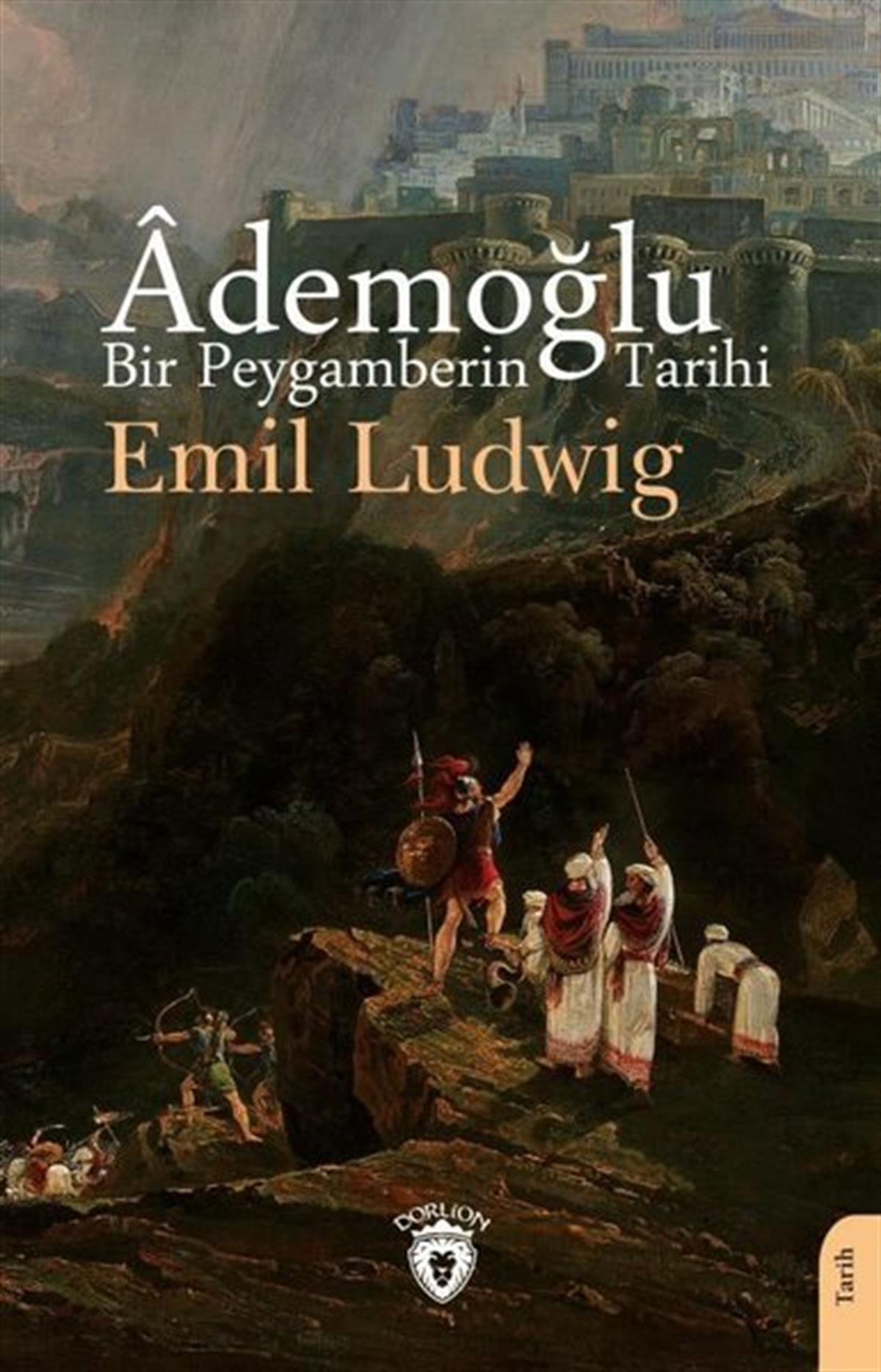 Emil LudwigDünya TarihiAdemoğlu Bir Peygamberin Tarihi