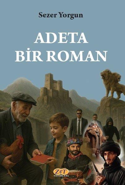 Sezer YorgunTürk RomaniAdeta Bir Roman