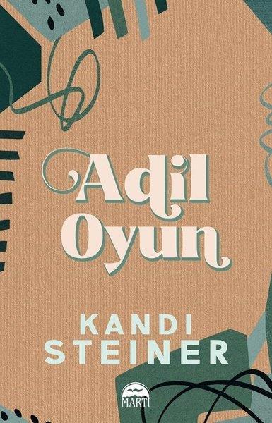 Kandi SteinerDünya RomanAdil Oyun