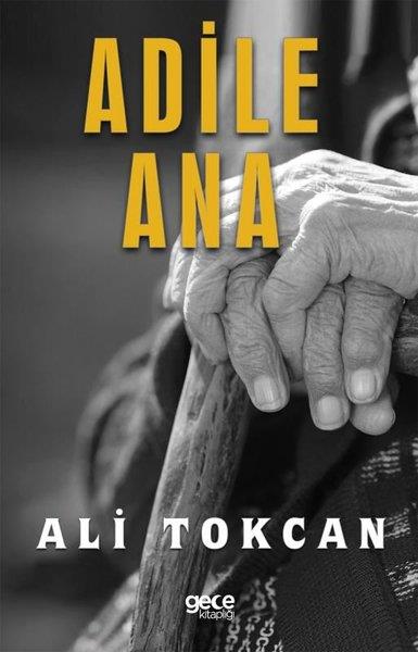 Ali TokcanTürkiye RomanAdile Ana