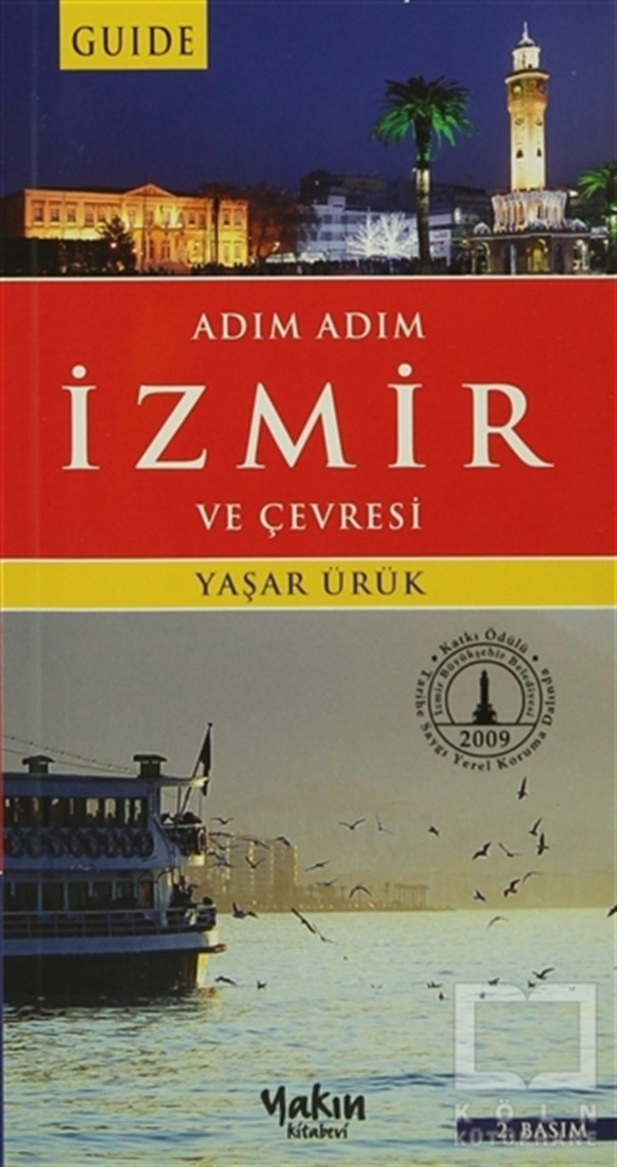 Yaşar ÜrükDiğerAdım Adım İzmir ve Çevresi
