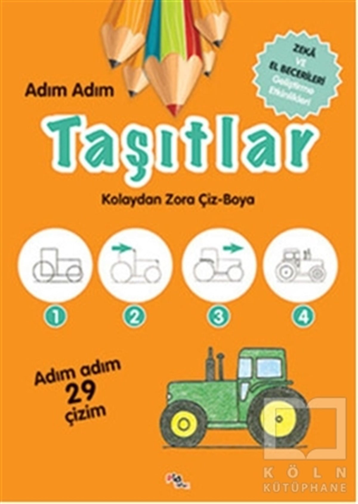 Gülizar ÇilliyüzBoyama KitaplarıAdım Adım Taşıtlar