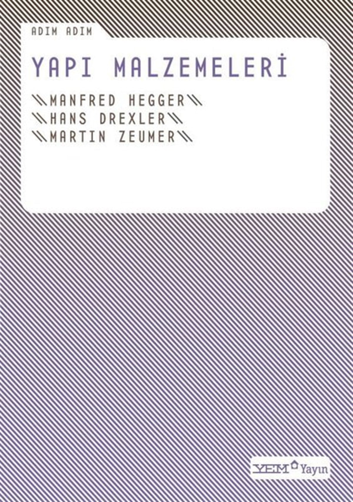Hans DrexlerMimarlık KitaplarıAdım Adım Yapı Malzemeleri