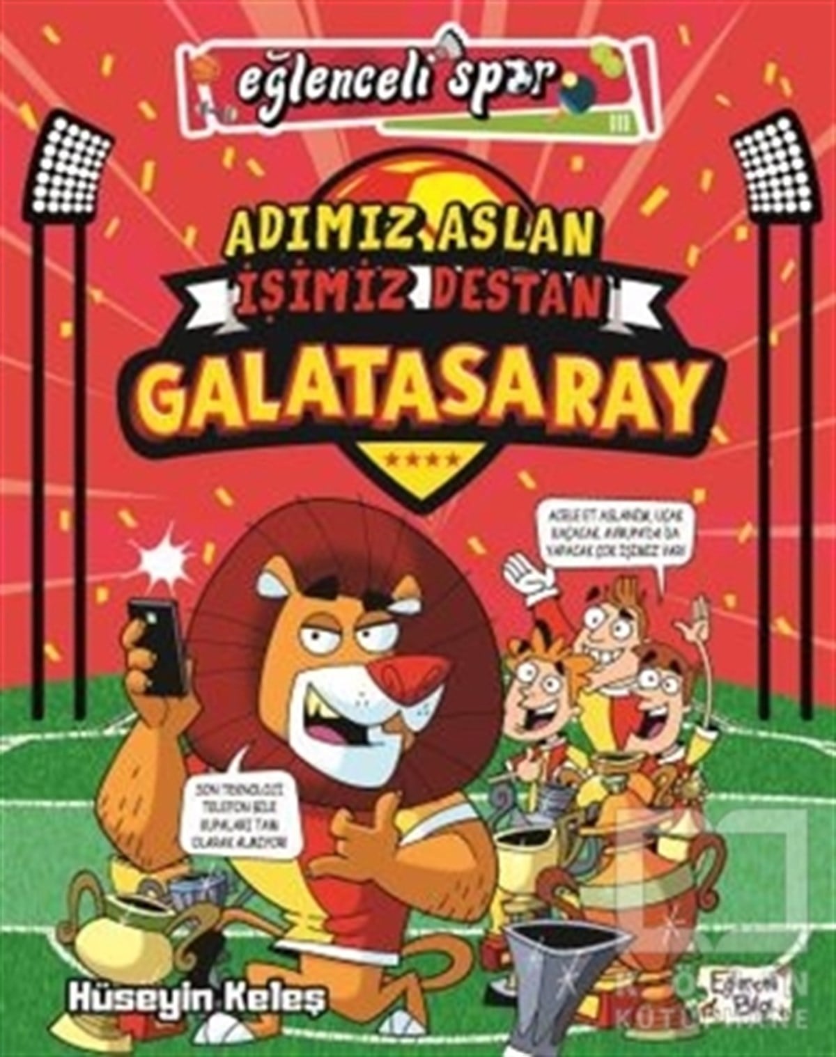 Hüseyin KeleşDiğerAdımız Aslan İşimiz Destan Galatasaray