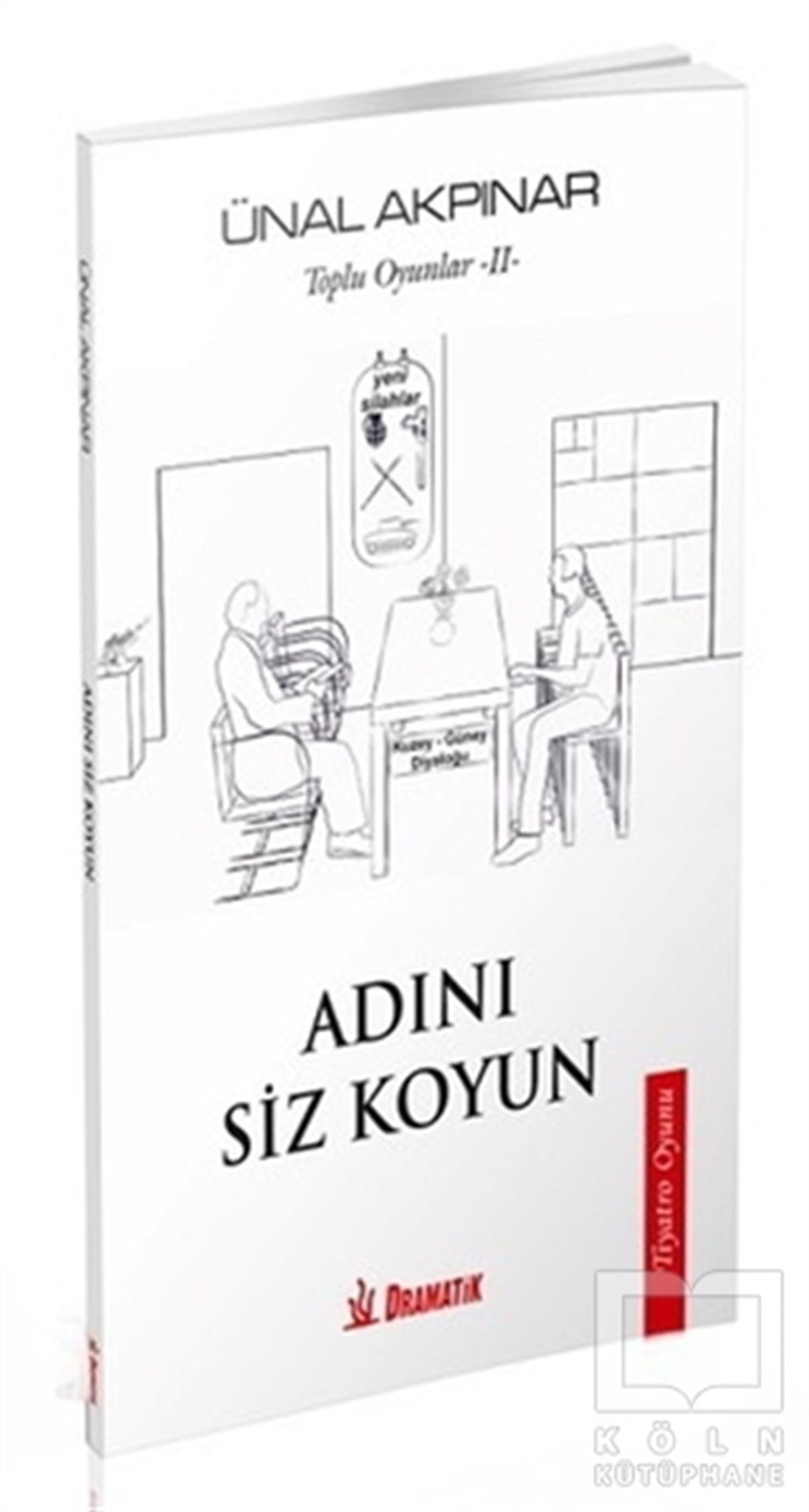 Ünal AkpınarOyunAdını Siz Koyun